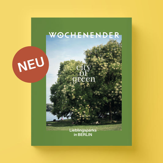 Wochenender, City of green, Berlin